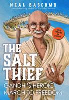   The Salt Thief: Gandhi's Heroic March to Freedom