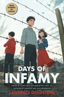   Days of Infamy: How a Century of Bigotry Led to Japanese American Internment (Scholastic Focus)