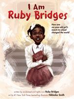   I Am Ruby Bridges