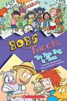 The New Dog in Town (Bobs and Tweets #5)