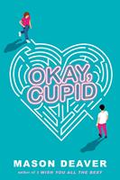   Okay, Cupid