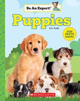   Puppies (Be An Expert!)