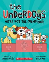   We're Not the Champions (The Underdogs #2)
