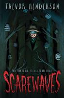   Scarewaves