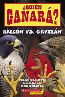   ¿Quién ganará? Halcón vs. Gavilán (Who Will Win? Falcon vs. Hawk)