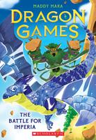   The Battle for Imperia (Dragon Games #3)