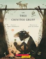   Los tres chivitos Gruff (The Three Billy Goats Gruff)
