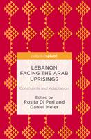 Lebanon Facing The Arab Uprisings