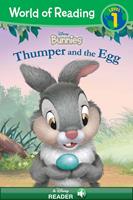 World of Reading: Disney Bunnies: Thumper and the Egg-Level 1 Reader