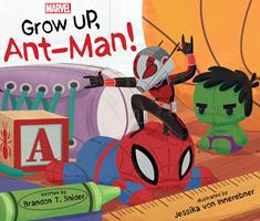   Grow Up, AntMan!