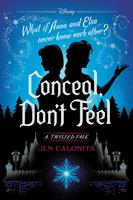   Conceal, Don't Feel