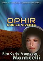   Ophir. Codice vivente