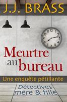  Meurtre au bureau: une enquête pétillante