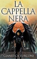   La Cappella Nera