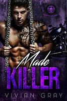   Made Killer