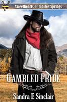   Gambled Pride