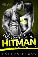   Bound to a Hitman