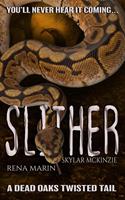   Slither