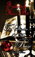 The Shadow Of The rose and Other Poems