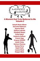   Moments Matter Volume 2