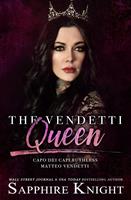   The Vendetti Queen