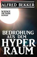 Bedrohung aus dem Hyperraum