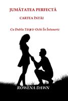   Jumatatea Perfecta Cartea Întâi