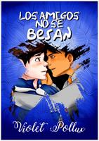   Los amigos no se besan