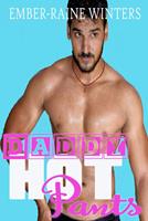   Daddy Hot Pants