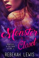 The Monster in the Closet