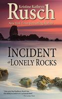  Incident at Lonely Rocks