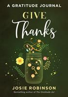 Give Thanks: A Gratitude Journal