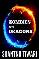   Zombies vs Dragons