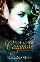   A Hint of Cayenne