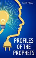   Profiles of the Prophets