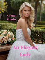   An Elegant Lady
