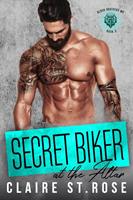   Secret Biker at the Altar