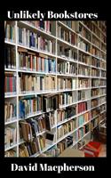   Unlikely Bookstores