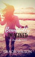   Beautifully Imagined