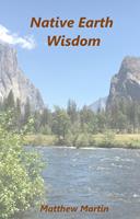   Native Earth Wisdom