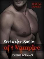   Seductive Smile of a Vampire: Vampire Romance