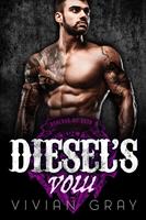   Diesel's Vow