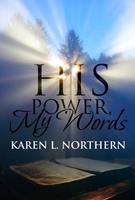   His Power in My Words