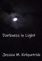   Darkness in Light