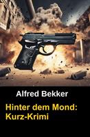   Hinter dem Mond