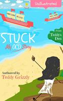   Stuck! My OCD Story