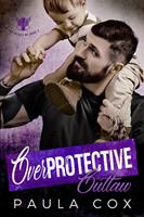   Overprotective Outlaw