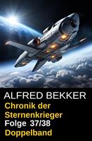   Folge 37/38: Chronik der Sternenkrieger Doppelband