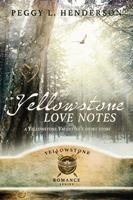   Yellowstone Love Notes (A Yellowstone Short Story)