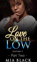 Love On The Low 2: Season 2